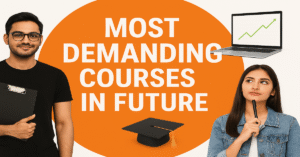 most demanding courses in future