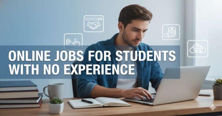 online jobs for students with no experience